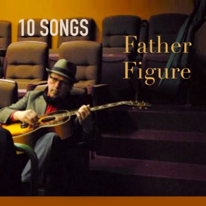 Father Figure Playlist