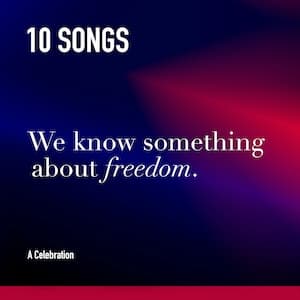 We Know Something About Freedom Playlist
