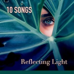 Reflecting Light Playlist